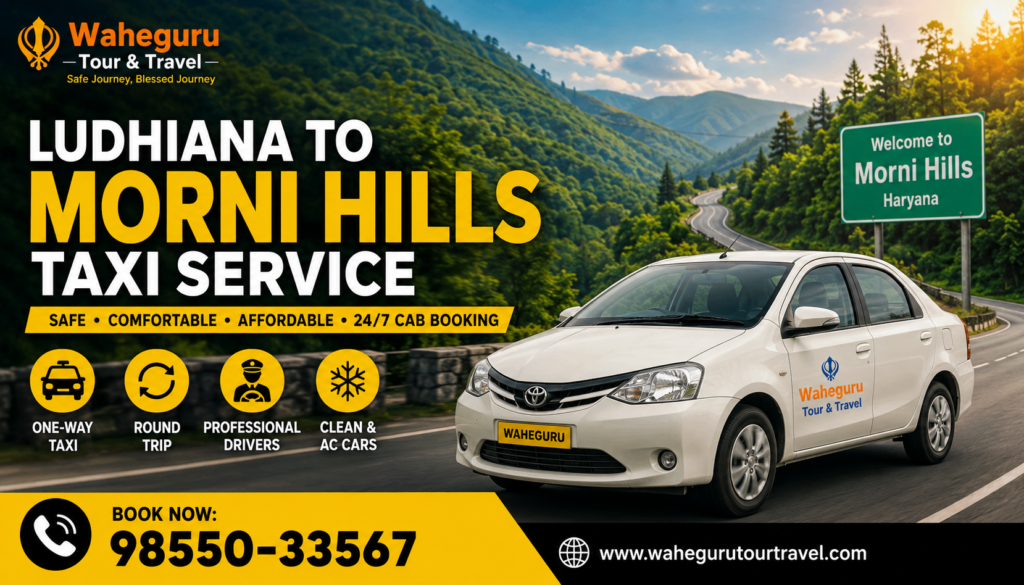 Ludhiana to Morni Hills Taxi Service